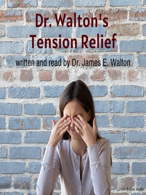 cover image of Dr. Walton's Tension Relief